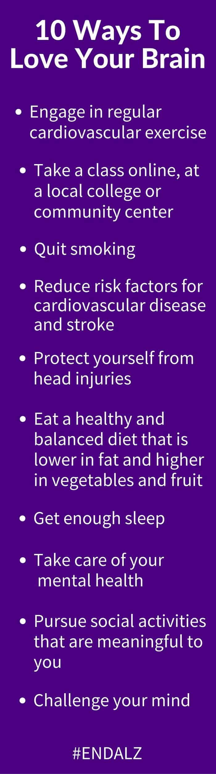 10 façons d'aimer votre cerveau - réduisez le risque de déclin cognitif en suivant ces directives